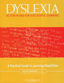 Paperback Dyslexia: Action Plans for Successful Learning: A Practical Guide to Learning Disabilities Book