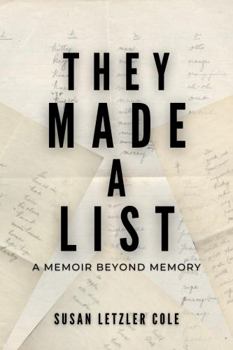 Paperback They Made a List: A Memoir Beyond Memory Book