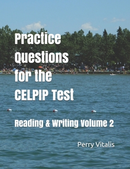 Paperback Practice Questions for the CELPIP Test: Reading & Writing Volume 2 Book