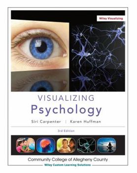 Paperback Visualizing Psychology, 3rd Edition, Community College of Allegheny County Book