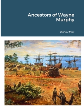 Paperback Ancestors of Wayne Murphy Book