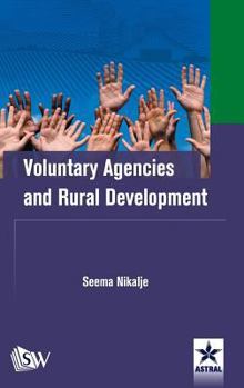 Hardcover Voluntary Agencies and Rural Development Book
