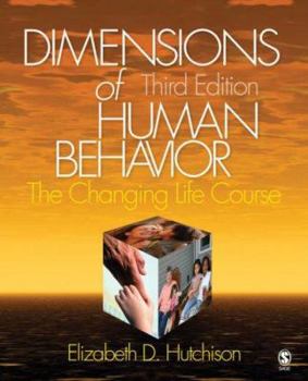 Paperback Dimensions of Human Behavior: The Changing Life Course Book