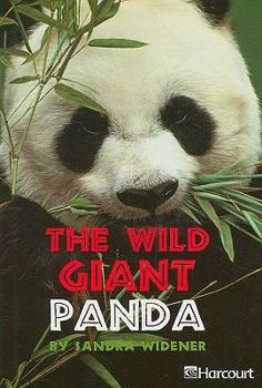 Paperback Harcourt School Publishers Trophies: Above Level Individual Reader Grade 1 the Wild Giant Panda Book