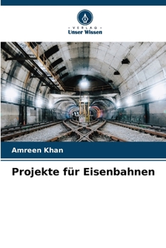 Projekte für Eisenbahnen (German Edition)