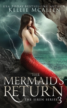 The Mermaid's Return - Book #3 of the Siren
