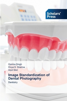 Paperback Image Standardization of Dental Photography Book