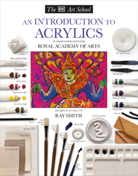 Paperback DK Art School: An Introduction to Acrylics Book