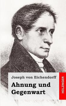 Paperback Ahnung und Gegenwart [German] Book