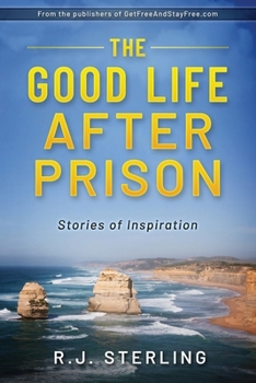 Paperback The Good Life After Prison Series Book