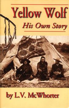 Paperback Yellow Wolf: His Own Story Book
