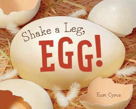 Hardcover Shake a Leg, Egg! Book