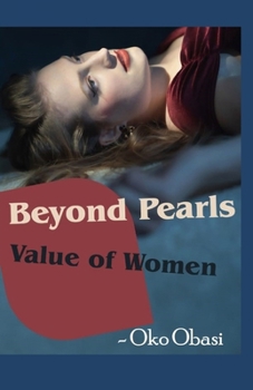 Paperback Beyond Pearls: Value of Women Book