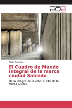 Paperback El Cuadro de Mando Integral de la marca ciudad Salcedo [Spanish] Book