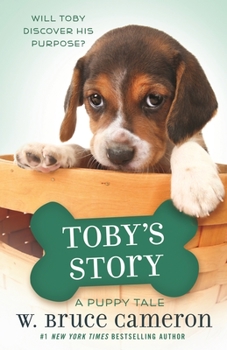 Hardcover Toby's Story: A Puppy Tale Book