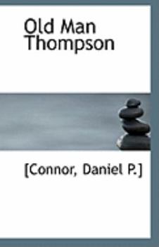 Old Man Thompson
