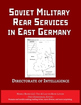 Soviet Military Rear Services in East Germany (AI Lab for Book-Lovers)