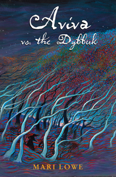 Hardcover Aviva vs. the Dybbuk Book