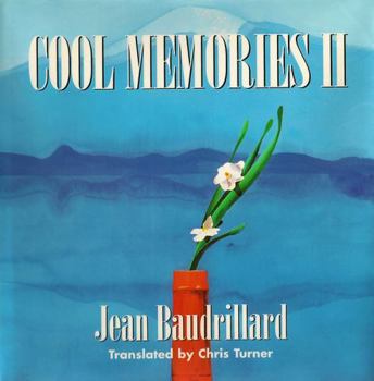 Cool Memories II, 1987-1990 (Post-Contemporary Interventions) - Book  of the Cool Memories