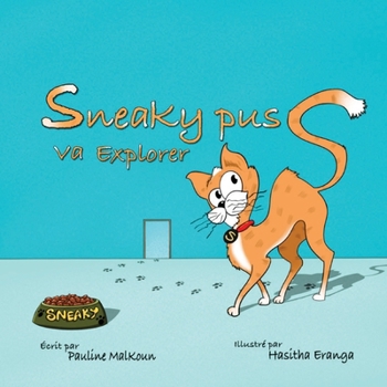 Paperback Sneaky Puss Va Explorer [French] Book