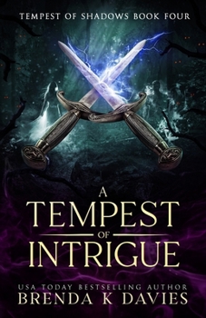 Paperback A Tempest of Intrigue (Tempest of Shadows Book 4) Book