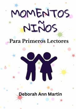 Hardcover Momentos Niños: Para Primeros Lectores (Momentos de la Vida) (Spanish Edition) [Spanish] Book