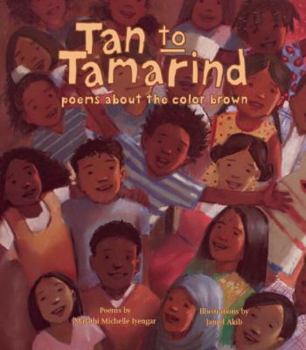 Library Binding Tan to Tamarind: Poems about the Color Brown Book