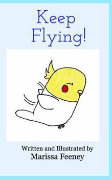 Paperback Keep Flying! Book
