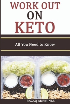Paperback Working Out on Keto: All You Need to Know Book