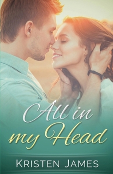 It's All In My Head - Book #1 of the First Tracks