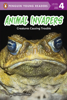 Hardcover Animal Invaders: Creatures Causing Trouble Book