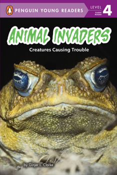 Hardcover Animal Invaders: Creatures Causing Trouble Book