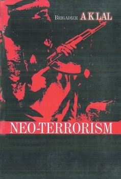 Hardcover Neo Terrorism: An Indian Experience Book