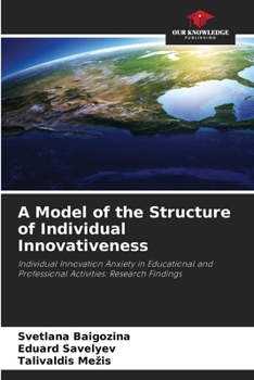Paperback A Model of the Structure of Individual Innovativeness Book