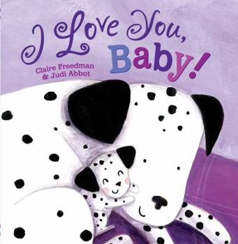 Hardcover I Love You, Baby! Book