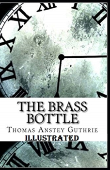 The Brass Bottle Illustrated