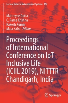 Paperback Proceedings of International Conference on Iot Inclusive Life (ICIIL 2019), Nitttr Chandigarh, India Book