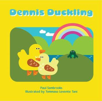Paperback Dennis Duckling Book