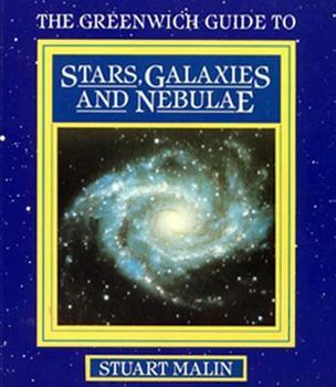 Paperback Greenwich Guide to Stars, Galaxies and Nebulae Book