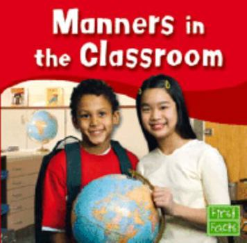 Hardcover Manners in the Classroom Book