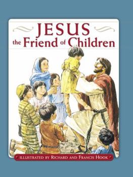 Hardcover Jesus the Friend of Children Book