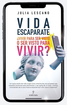 Paperback Vida Escaparate [Spanish] Book