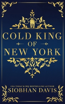 Cold King of New York: Alternate Cover (The Accardi Twins Duet Book 1)
