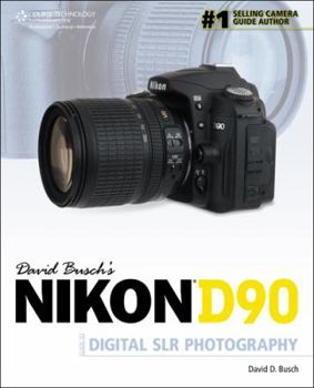 Paperback David Busch's Nikon D90 Guide to Digital SLR Photography Book