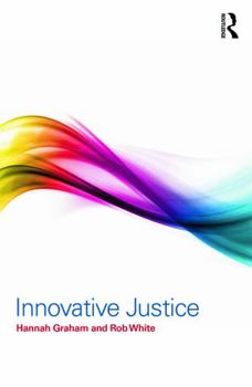 Hardcover Innovative Justice Book