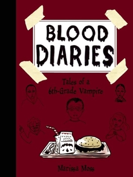 Hardcover Blood Diaries: Tales of a 6th-Grade Vampire Book