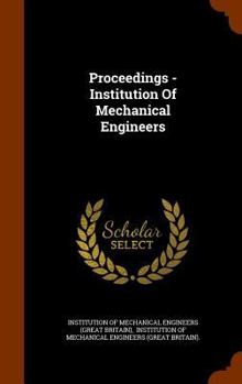 Hardcover Proceedings - Institution of Mechanical Engineers Book