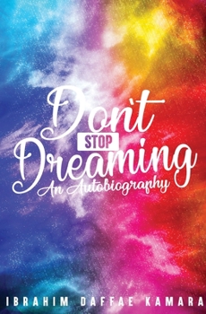 Paperback Don't Stop Dreaming Book