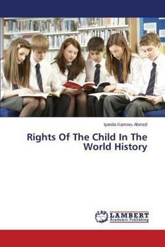 Paperback Rights of the Child in the World History Book