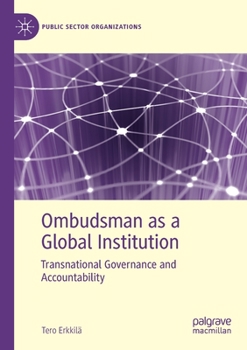 Paperback Ombudsman as a Global Institution: Transnational Governance and Accountability Book